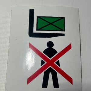 Samolepka NESTŮJ POD BŘEMENEM P